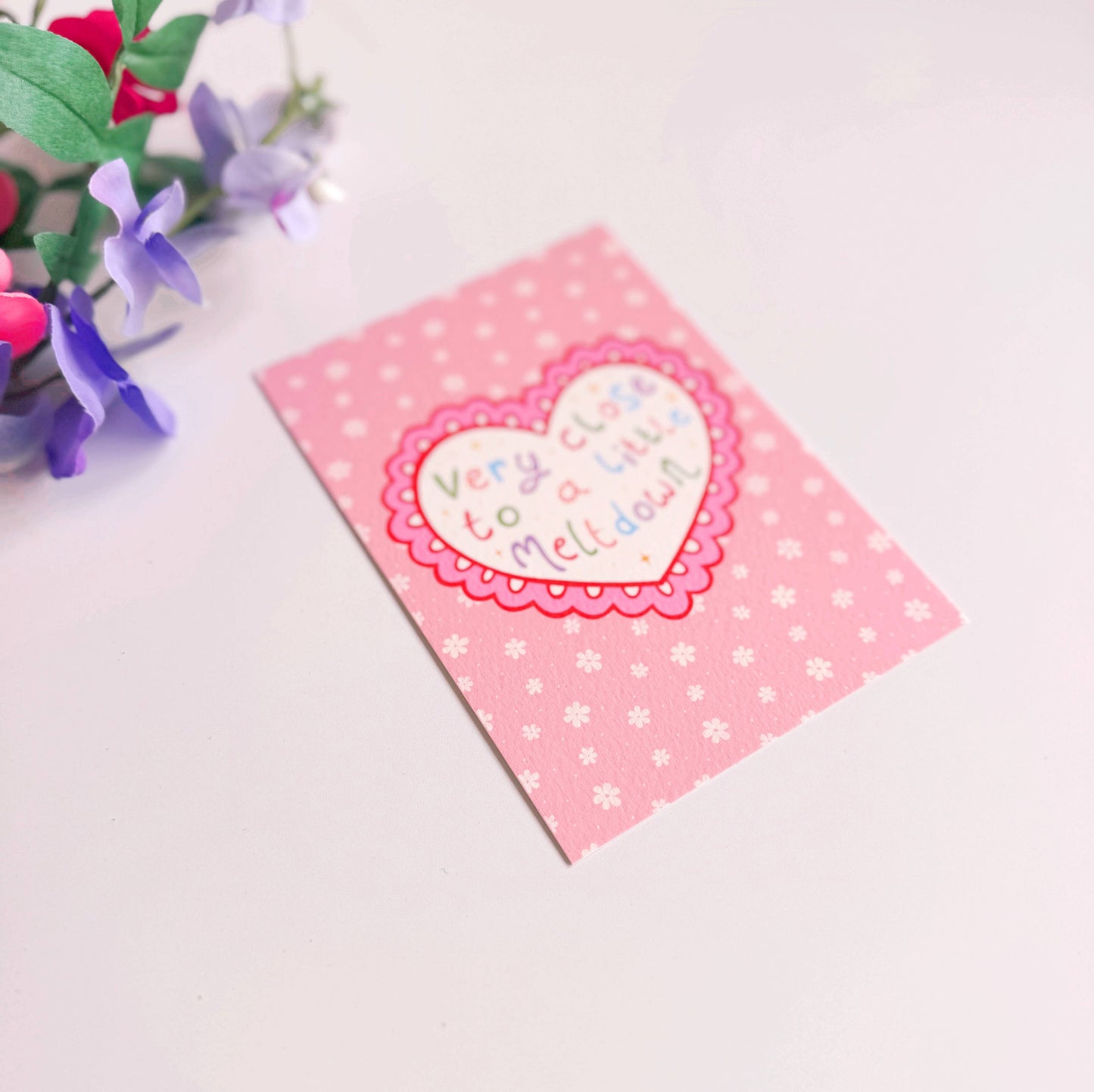 Close To A Meltdown Postcard | Funny Pink Quote Postcard